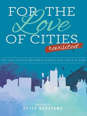 cover image of For the Love of Cities